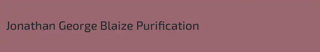 Jonathan George Blaize Purification